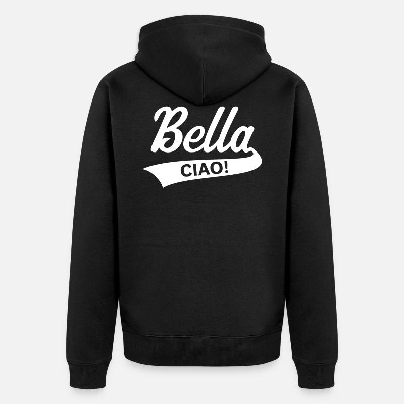 Bella - Ciao! (Italie / soirée d'adieu) - Veste à capuche bio Premium Unisexe - noir
