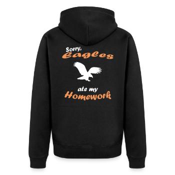 Sorry My Eagle Ate My Homework Shirt - Unisex Premium Organic Zip Hoodie - black - Back - Nico (187cm)