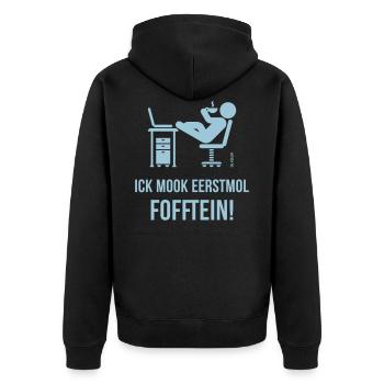 Ick Mook Eerstmol Fofftein! (Plattdeutsch / Platt) - Unisex Premium Bio Zip Hoodie - Schwarz - Hinten - Nico (187cm)