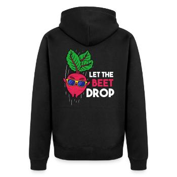 Let The Beet Drop Gift for Vegans - Unisex Premium Organic Zip Hoodie - black - Back - Nico (187cm)
