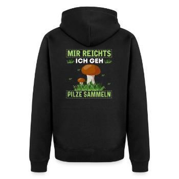 Mir reicht's ich geh Pilze sammeln - Unisex Premium Bio Zip Hoodie - Schwarz - Hinten - Nico (187cm)