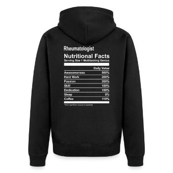 Rheumatologist Nutritional Facts Tee - Unisex Premium Organic Zip Hoodie - black - Back - Nico (187cm)