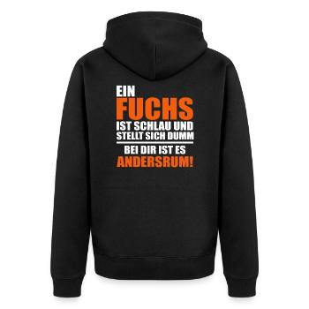 Du bist kein Fuchs Lustiger Spruch Statement Cool - Unisex Premium Bio Zip Hoodie - Schwarz - Hinten - Nico (187cm)