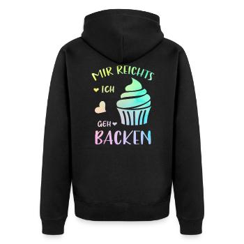 Backliebhaber Geschenk Mir Reichts Ich Geh Backen - Unisex Premium Bio Zip Hoodie - Schwarz - Hinten - Nico (187cm)