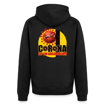 Corona ist ein Arschloch Coronashirt Lockdown - Unisex Premium Bio Zip Hoodie - Schwarz - Hinten - Nico (187cm)