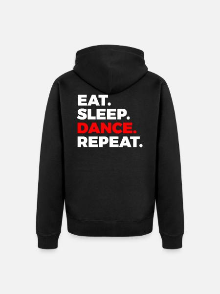 Eat sleep Dance - Unisex Premium Bio Zip Hoodie - Schwarz