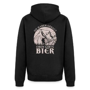 Sie haben gesagt oben gibts Bier Wanderer Wandern - Unisex Premium Bio Zip Hoodie - Schwarz - Hinten - Nico (187cm)