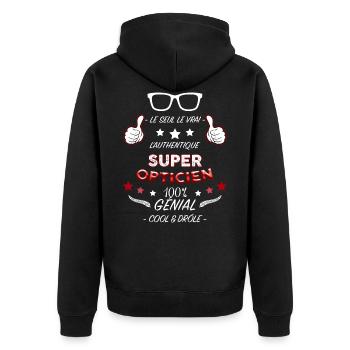 Super optician gift idea humor profession glasses - Unisex Premium Organic Zip Hoodie - black - Back - Nico (187cm)