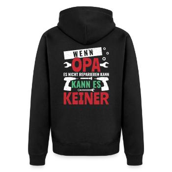 Wenn Opa es nicht reparieren kann Großvater - Unisex Premium Bio Zip Hoodie - Schwarz - Hinten - Nico (187cm)