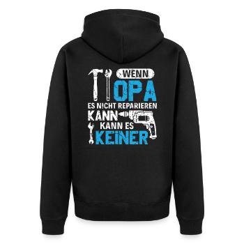 Wenn Opa es nicht reparieren kann Großvater - Unisex Premium Bio Zip Hoodie - Schwarz - Hinten - Nico (187cm)