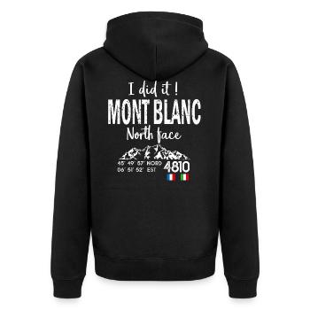 I did it Mont blanc hiking mountaineering mountaineering - Unisex Premium Organic Zip Hoodie - black - Back - Nico (187cm)