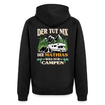 Camper Mathias der tut nix der will nur campen - Unisex Premium Bio Zip Hoodie - Schwarz - Hinten - Nico (187cm)