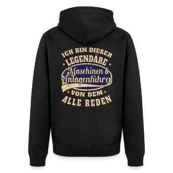 Maschinen Anlagenführer ich bin dieser legendäre - Unisex Premium Bio Zip Hoodie - Schwarz - Hinten - Nico (187cm)