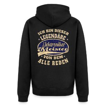 Elektroniker Meister ich bin dieser legendäre r - Unisex Premium Bio Zip Hoodie - Schwarz - Hinten - Nico (187cm)