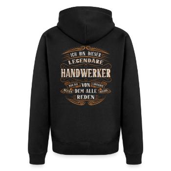 Handwerker Ich bin dieser legendäre Handwerker - Unisex Premium Bio Zip Hoodie - Schwarz - Hinten - Nico (187cm)