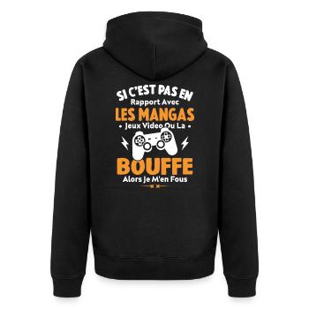 Si C'est Pas En Rapport Avec Les Mangas Jeux Vidéo - Veste à capuche bio Premium Unisexe - noir - Dos - Nico (187cm)