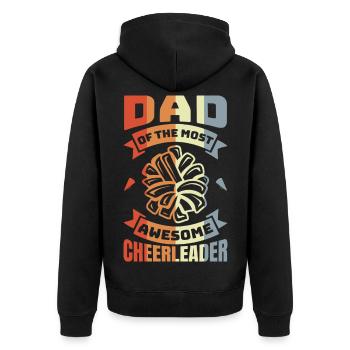 Father of the most fantastic cheerleader - Unisex Premium Organic Zip Hoodie - black - Back - Nico (187cm)