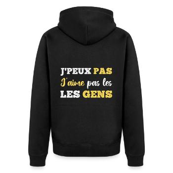 J'peux pas j' aime pas les gens humour cadeau - Veste à capuche bio Premium Unisexe - noir - Dos - Nico (187cm)