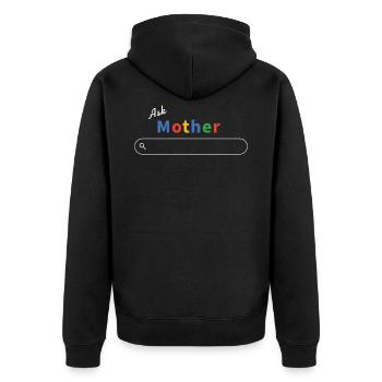 Ask Mother Google - Maman sait tout - Veste à capuche bio Premium Unisexe - noir - Dos - Nico (187cm)