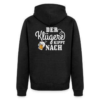 Der klügere kippt nach Bier Biertrinker Spruch - Unisex Premium Bio Zip Hoodie - Schwarz - Hinten - Nico (187cm)