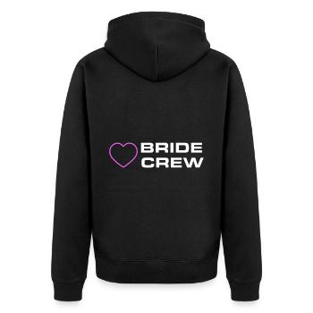 Bride Crew - Unisex Premium Organic Zip Hoodie - black - Back - Nico (187cm)
