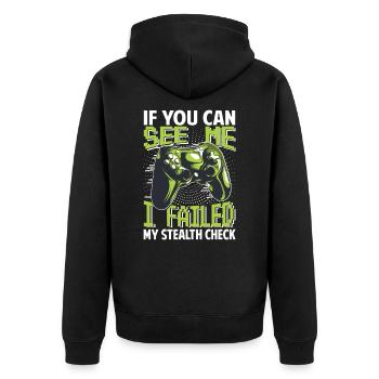 If You can See Me - I Failed My Stealth Check - Unisex Premium Organic Zip Hoodie - black - Back - Nico (187cm)