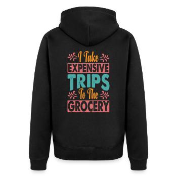 I Take Expensive Trips To The Grocery - Funny - Unisex Premium Bio Zip Hoodie - Schwarz - Hinten - Nico (187cm)