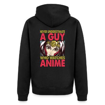 Never Underestimate A Guy Who Watches Anime - Funn - Unisex Premium Organic Zip Hoodie - black - Back - Nico (187cm)
