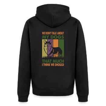 Nous ne parlons pas beaucoup de mes chiens, je pense que nous nous sommes - Veste à capuche bio Premium Unisexe - noir - Dos - Nico (187cm)