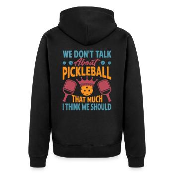 Nous ne parlons pas beaucoup de pickleball je pense que w - Veste à capuche bio Premium Unisexe - noir - Dos - Nico (187cm)