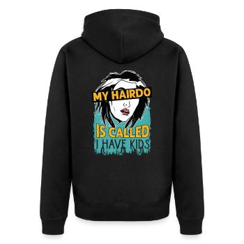 Ma coiffure s’appelle J’ai des enfants - Drôles de parents - - Veste à capuche bio Premium Unisexe - noir - Dos - Nico (187cm)