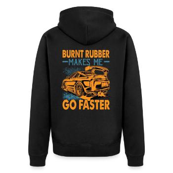 Burnt Rubber Makes Me Go Faster - Race - Racing - Unisex Premium Organic Zip Hoodie - black - Back - Nico (187cm)
