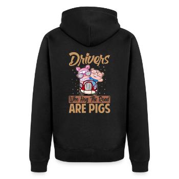 Les pilotes qui accaparent la route sont des cochons - Drôle - Courses - Veste à capuche bio Premium Unisexe - noir - Dos - Nico (187cm)