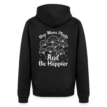 Buy More Plants And Be Happier - Gardening - Garde - Unisex Premium Organic Zip Hoodie - black - Back - Nico (187cm)