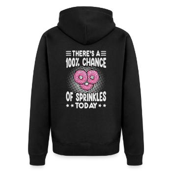 There’s A 100% Chance Of Sprinkles Today - Sweet D - Unisex Premium Bio Zip Hoodie - Schwarz - Hinten - Nico (187cm)
