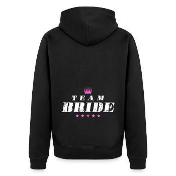 Team Bride Wedding Quote - Unisex Premium Organic Zip Hoodie - black - Back - Nico (187cm)