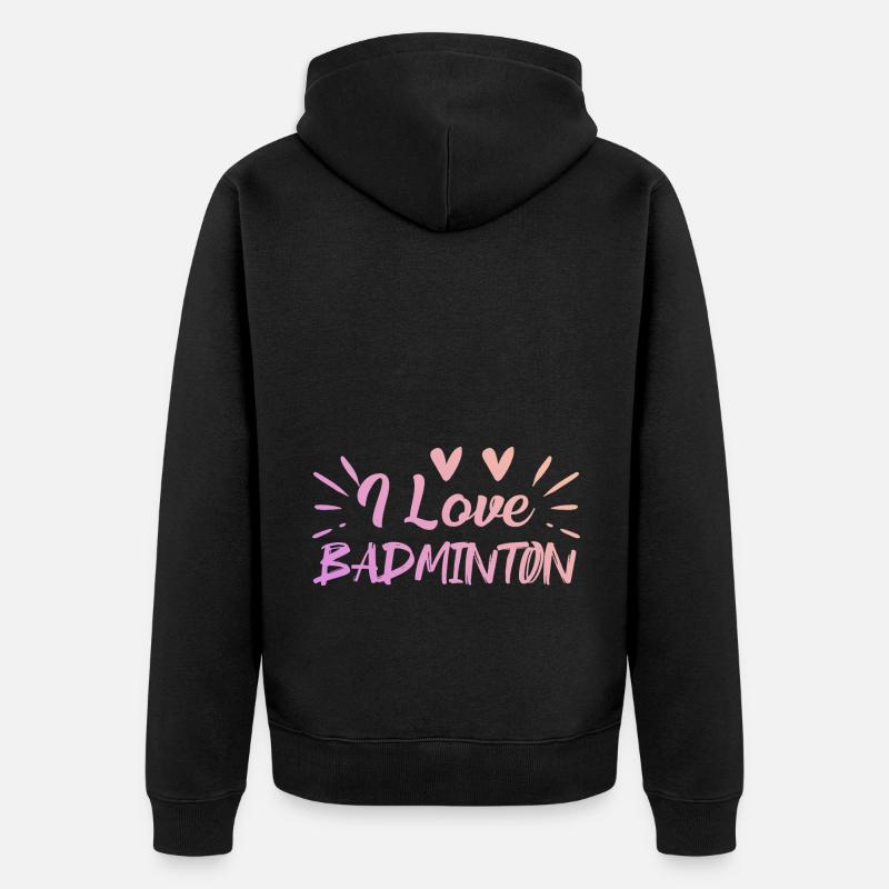 J’adore le badminton - Veste à capuche bio Premium Unisexe - noir
