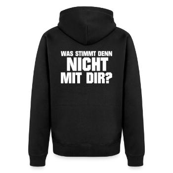 Was stimmt denn nicht mit dir Dumm Idiot Genervt - Unisex Premium Bio Zip Hoodie - Schwarz - Hinten - Nico (187cm)