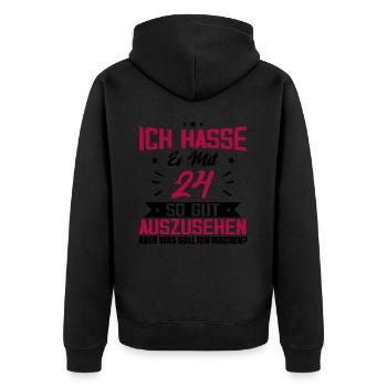Ich hasse es mit 24 Geburtstag Gut Aussehen - Unisex Premium Bio Zip Hoodie - Schwarz - Hinten - Nico (187cm)