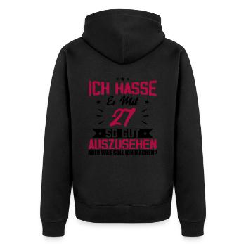 Ich hasse es mit 27 Geburtstag Gut Aussehen - Unisex Premium Bio Zip Hoodie - Schwarz - Hinten - Nico (187cm)