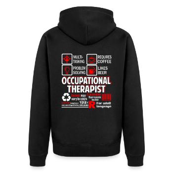 Occupational Therapist Occupational Therapist Work - Unisex Premium Organic Zip Hoodie - black - Back - Nico (187cm)