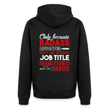 Registered Nurse Registered Nurse Job Title - Unisex Premium Organic Zip Hoodie - black - Back - Nico (187cm)