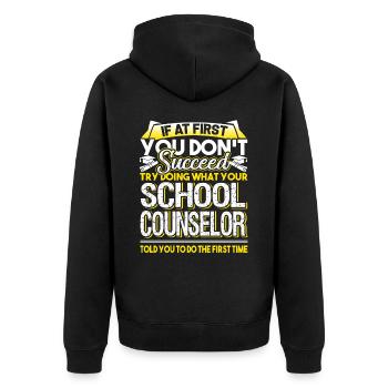 School Counselor School Counselor To Do - Unisex Premium Organic Zip Hoodie - black - Back - Nico (187cm)