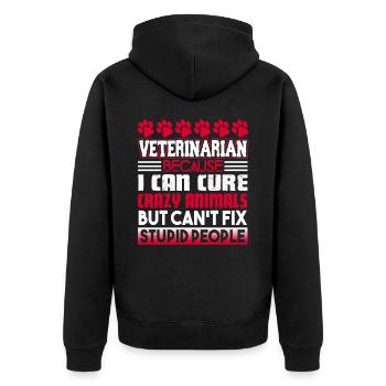 Veterinarian Veterinarian Can Cure - Unisex Premium Organic Zip Hoodie - black - Back - Nico (187cm)