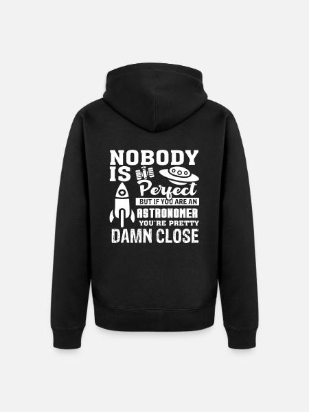 Astronomer You're An Astronomer - Unisex Premium Organic Zip Hoodie - black