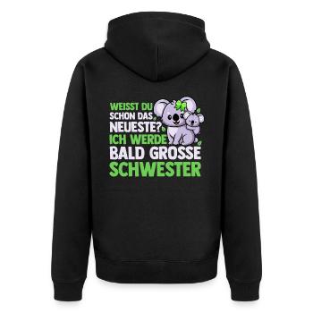 Weißt Du Schon Das Neuste Ich Werde Bald Große - Unisex Premium Bio Zip Hoodie - Schwarz - Hinten - Nico (187cm)