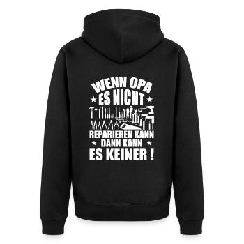 Wenn opa es nicht reparieren kann kann es keiner - Unisex Premium Bio Zip Hoodie - Schwarz - Hinten - Nico (187cm)