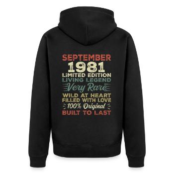 Birthday September 1981 Limited Edition Original - Unisex Premium Organic Zip Hoodie - black - Back - Nico (187cm)