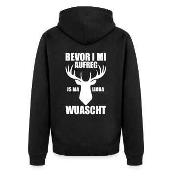 Bevor I mi aufreg Is Ma Liaba Wuascht Geschenk - Unisex Premium Bio Zip Hoodie - Schwarz - Hinten - Nico (187cm)