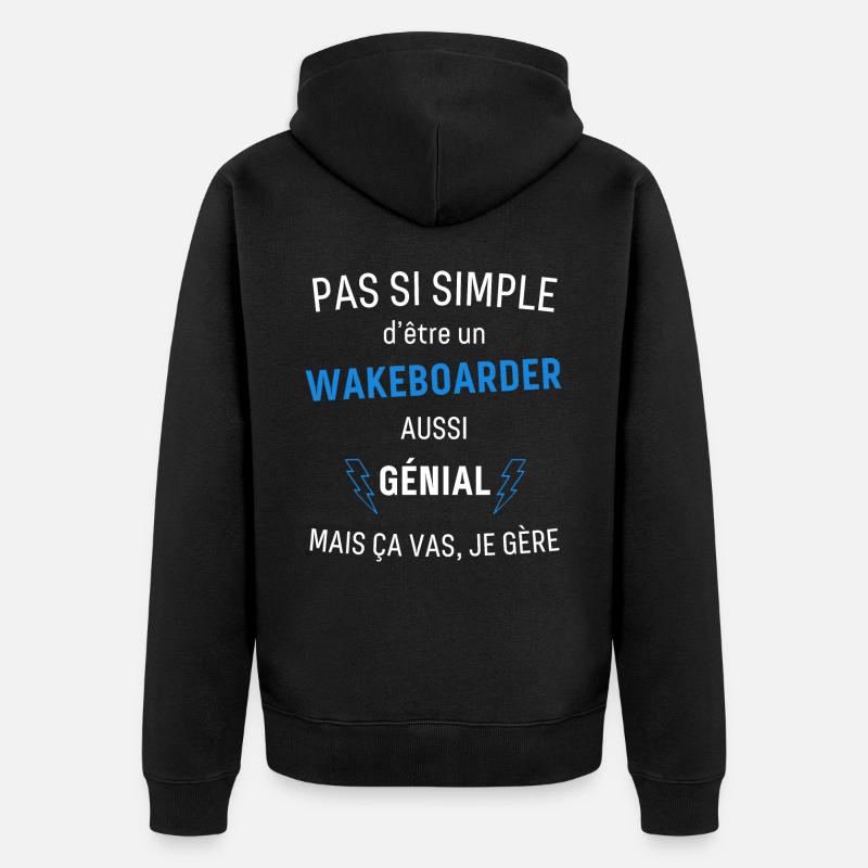 Wakeboarder Génial - Veste à capuche bio Premium Unisexe - noir